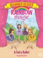 Rainbow Magic Beginner Reader: A Fairy Ballet - Preview