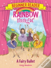 Capa do artigo Rainbow Magic Beginner Reader: A Fairy Ballet