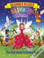 Rainbow Magic Beginner Reader: The Fairyland Costume Ball