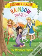 Rainbow Magic Beginner Reader: The Weather Fairies
