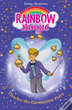 Capa do artigo Rainbow Magic: Charles The Coronation Fairy