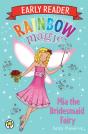 Rainbow Magic Early Reader: Mia The Bridesmaid Fairy - Preview