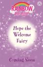 Rainbow Magic: Hope The Welcome Fairy - Preview