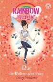 Rainbow Magic: Rae The Rollercoaster Fairy