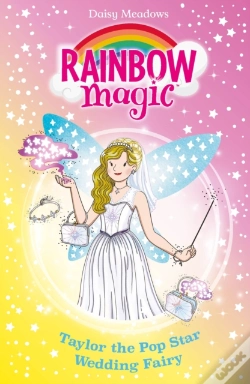Capa do artigo Rainbow Magic: Taylor The Pop Star Wedding Fairy