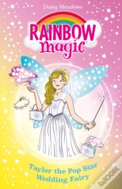 Capa do artigo Rainbow Magic: Taylor The Pop Star Wedding Fairy