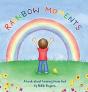 Rainbow Moments: A Book About Hearing Fr - Preview