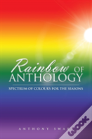 Rainbow Of Anthology