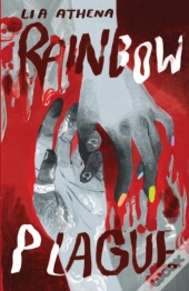 Rainbow Plague