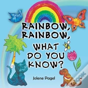 Capa do artigo Rainbow, Rainbow, What Do You Know?