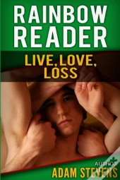 Rainbow Reader Green: Live, Love, Loss