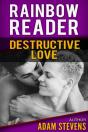 Rainbow Reader Purple: Destructive Love - Preview