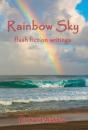 Rainbow Sky: Flash Fiction Writings - Preview