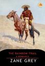 Rainbow Trail, A Romance - Preview