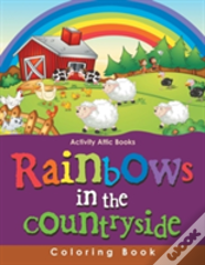 Rainbows In The Countryside Coloring Book