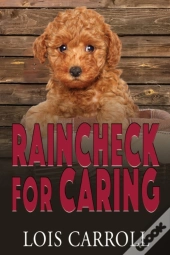 Raincheck For Caring
