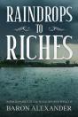 Raindrops To Riches - Preview