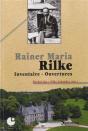 Rainer Maria Rilke ; Inventaire, Ouvertures - Preview