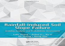 Rainfall-Induced Soil Slope Failure