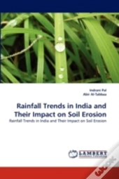 Rainfall Trends In India And Their Impact On Soil Erosion