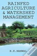Rainfed Agriculture And Watershed Management