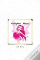 Rainfire'S Heart