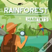 Rainforest Habitats