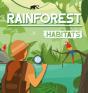 Rainforest Habitats - Preview