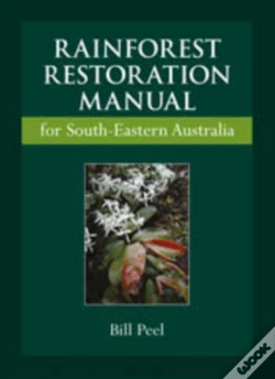 Capa do artigo Rainforest Restoration Manual For South-Eastern Australia