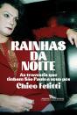 Rainhas Da Noite - Preview