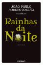Rainhas da Noite - Preview