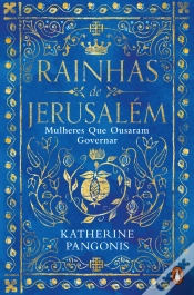 Capa do artigo Rainhas de Jerusalém