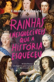 Capa do artigo Rainhas Inesquecíveis que a História Esqueceu
