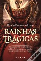 Rainhas Trágicas
