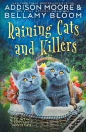 Raining Cats And Killers