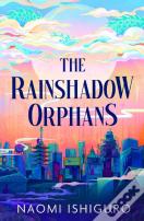 Rainshadow Orphans