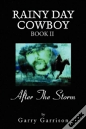 Rainy Day Cowboy
