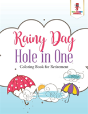 Rainy Day Hole In One - Preview