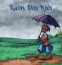 Rainy Day Kids - Preview