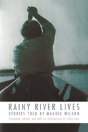 Rainy River Lives - Preview