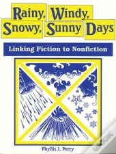 Rainy, Windy, Snowy, Sunny Days