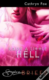 Capa do artigo Raise A Little Hell