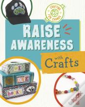 Raise Awareness With Crafts