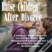 Capa do artigo Raise Children After Divorce