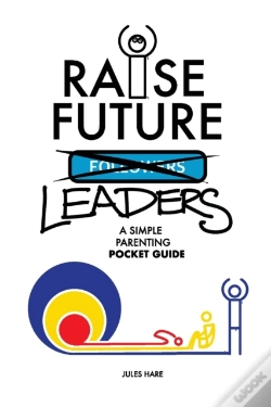Capa do artigo Raise Future Leaders: A Simple Parenting
