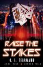 Raise The Stakes - Preview