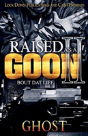 Raised As A Goon 2 - Preview