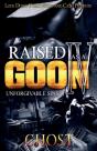 Raised As A Goon 4 - Preview