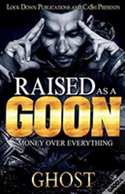 Capa do artigo Raised As A Goon