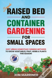 Capa do artigo Raised Bed And Container Gardening For Small Spaces
